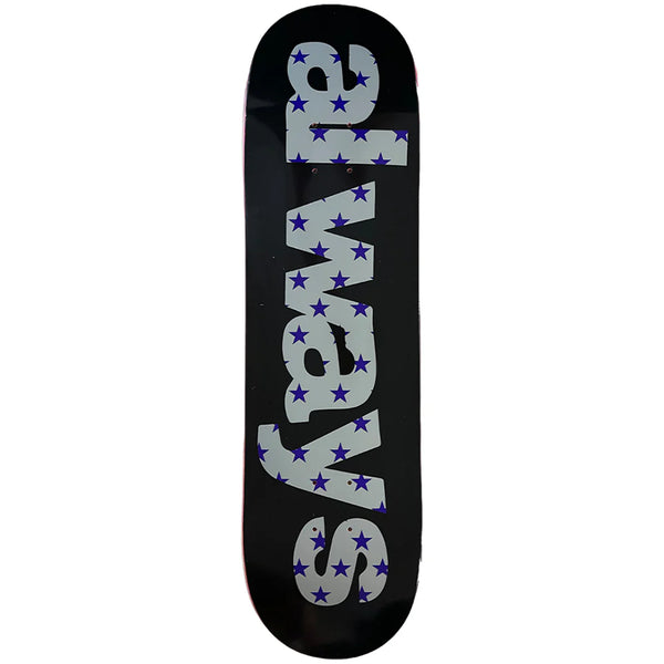 Always Do What You Should Do Always Up Star Skateboard Deck - 8.375