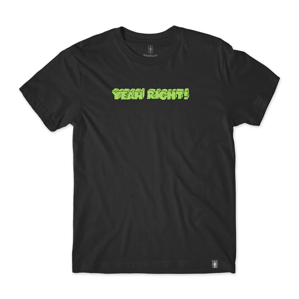 Girl Skateboards Yeah Right Tee - Black