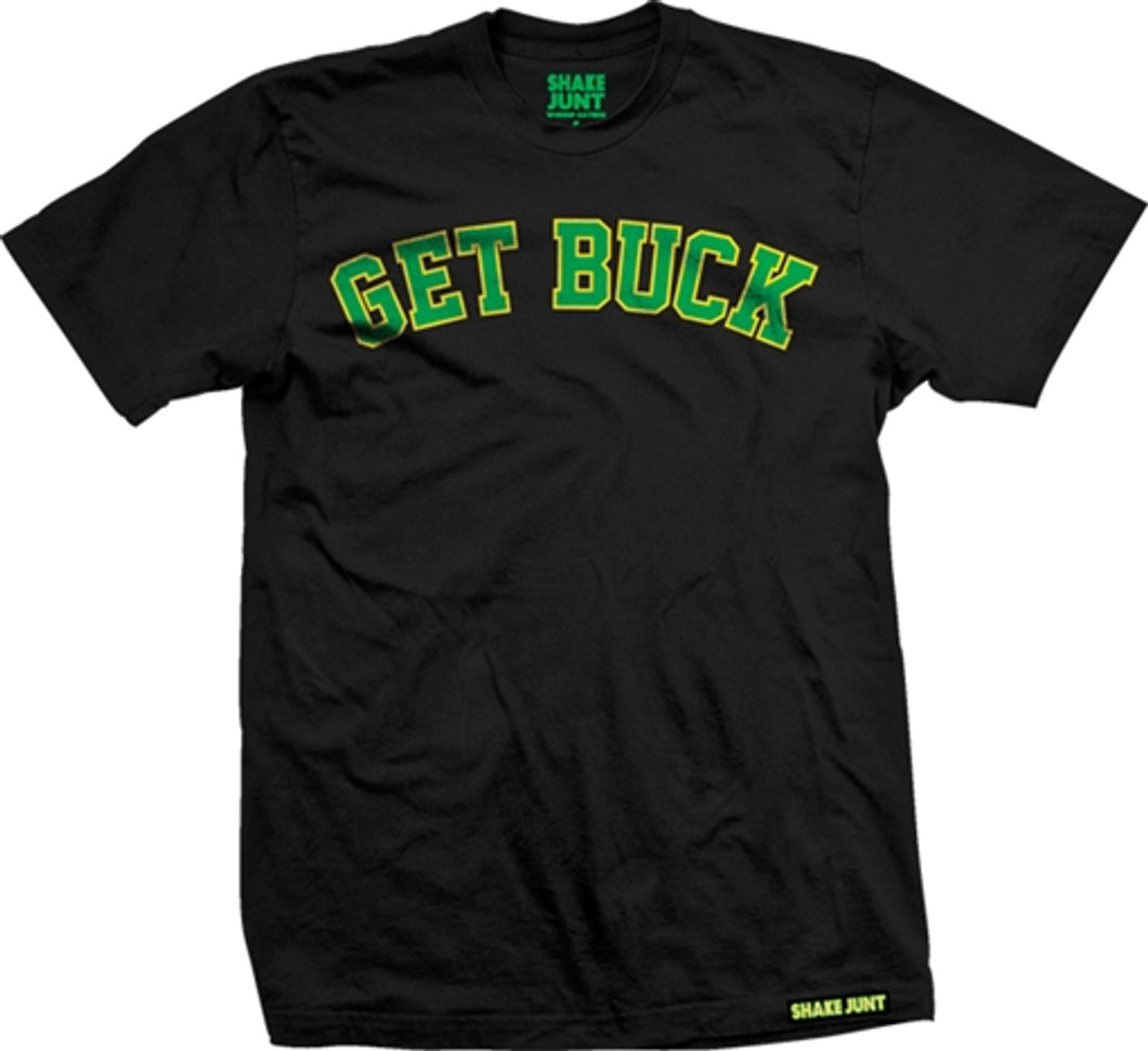 Shake Get Buck T-Shirt - Black